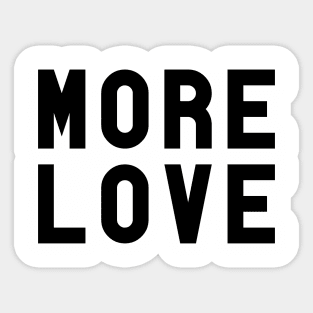 More Love Sticker